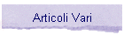 Articoli Vari
