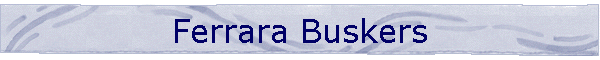 Ferrara Buskers