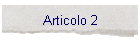 Articolo 2