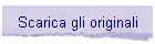 Scarica gli originali