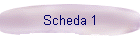 Scheda 1