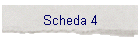 Scheda 4