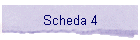 Scheda 4